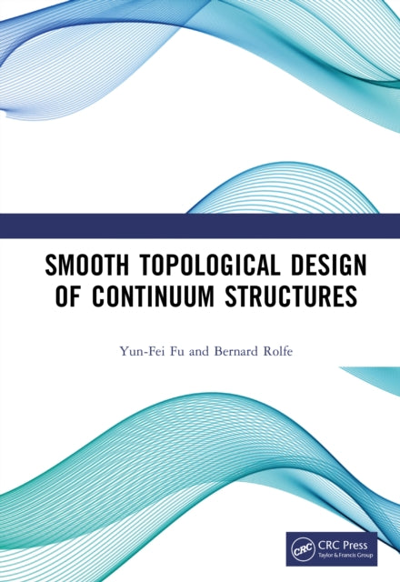 Smooth Topological Design of Continuum Structures