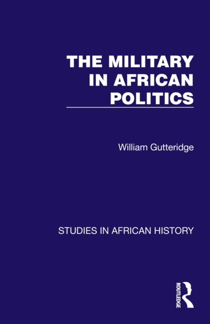 Book cover of: Military in African Politics