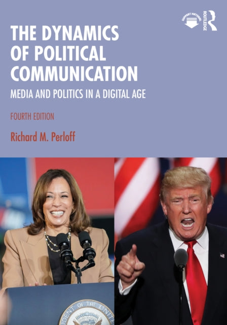 Book cover of: Dynamics of Political Communication