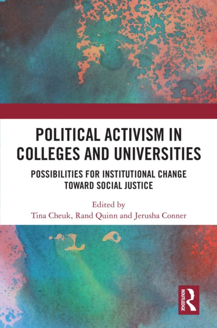 Book cover of: Political Activism in Colleges and Universities