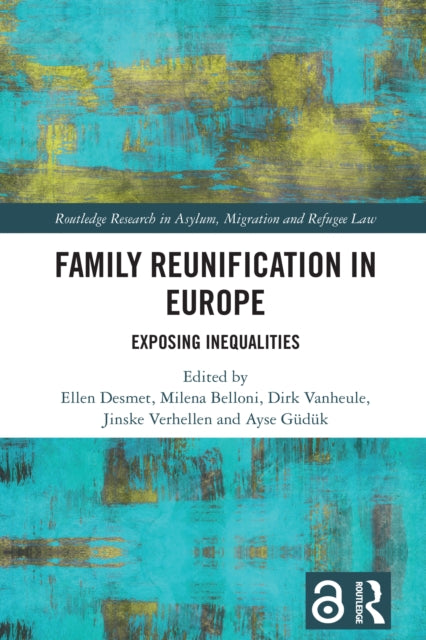 Book cover of: Family Reunification in Europe. By: Ellen Desmet