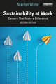 Book cover of: Sustainability at Work. By: Marilyn Waite