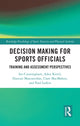 Book cover of: Decision Making for Sports Officials. By: Ian Cunningham