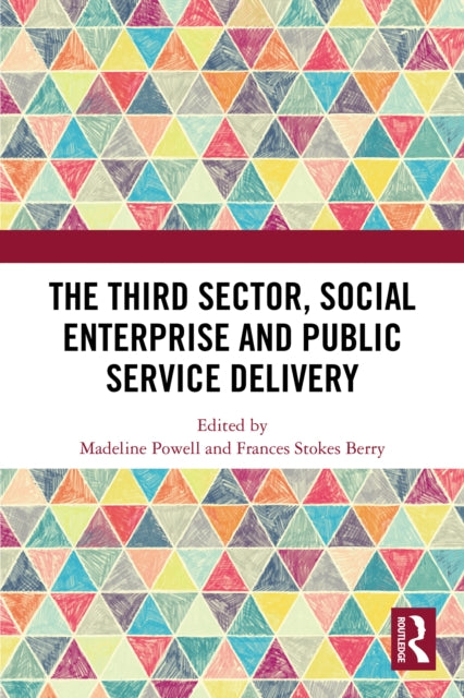 Book cover of: Third Sector, Social Enterprise and Public Service Delivery