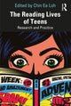 Book cover of: Reading Lives of Teens. By: Chin Ee Loh