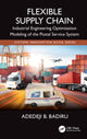 Book cover of: Flexible Supply Chain. By: Adedeji Bodunde Badiru