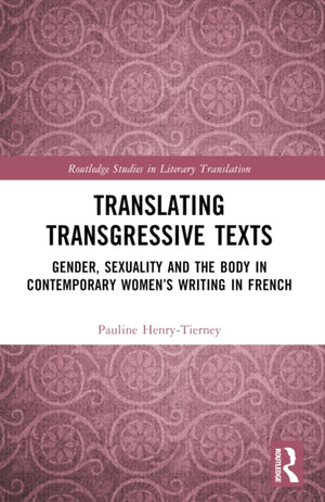 Translating Transgressive Texts
