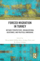 Book cover of: Forced Migration in Turkey