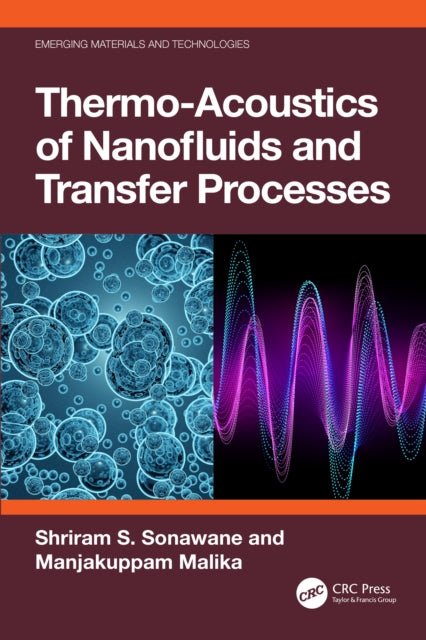 Book cover of: Thermo-Acoustics of Nanofluids and Transfer Processes