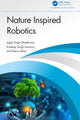 Book cover of: Nature Inspired Robotics. By: Jagjit Singh Dhatterwal