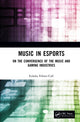 Book cover of: Music in Esports