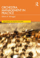 Book cover of: Orchestra Management in Practice. By: Salvino A. Salvaggio