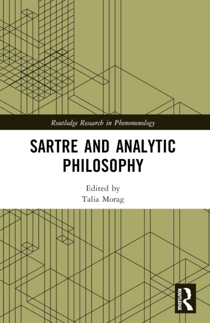Book cover of: Sartre and Analytic Philosophy. By: Talia Morag