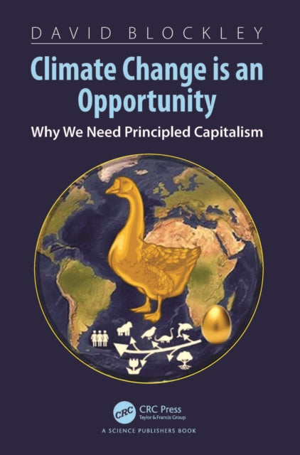 Book cover of: Climate Change is an Opportunity. By: David Blockley