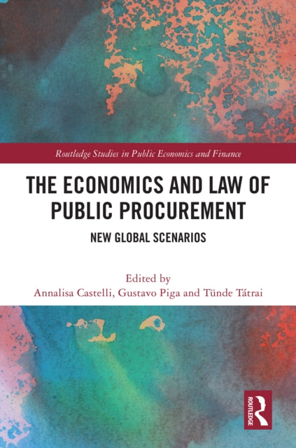 Book cover of: Economics and Law of Public Procurement. By: Annalisa Castelli