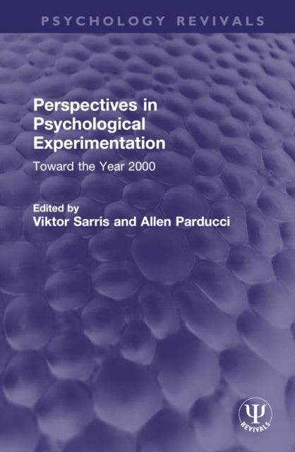 Book cover of: Perspectives in Psychological Experimentation. By: Viktor Sarris