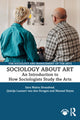 Book cover of: Sociology about Art