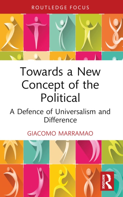 Book cover of: Towards a New Concept of the Political