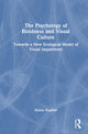 Book cover of: Psychology of Blindness and Visual Culture