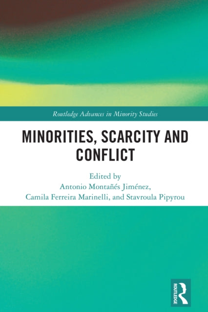 Book cover of: Minorities, Scarcity and Conflict