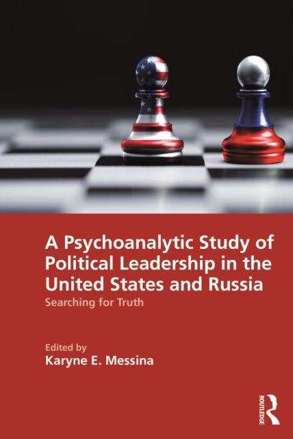 Book cover of: Psychoanalytic Study of Political Leadership in the United States and Russia