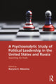 Book cover of: Psychoanalytic Study of Political Leadership in the United States and Russia