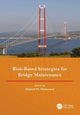 Book cover of: Risk-Based Strategies for Bridge Maintenance. By: Khaled M. Mahmoud
