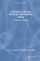 Book cover of: Geriatrics, Lifestyle Medicine and Healthy Aging