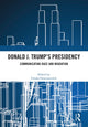 Book cover of: Donald J. Trump's Presidency. By: Chuka Onwumechili