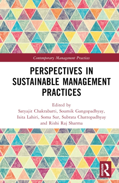 Book cover of: Perspectives in Sustainable Management Practices. By: Satyajit Chakrabarti