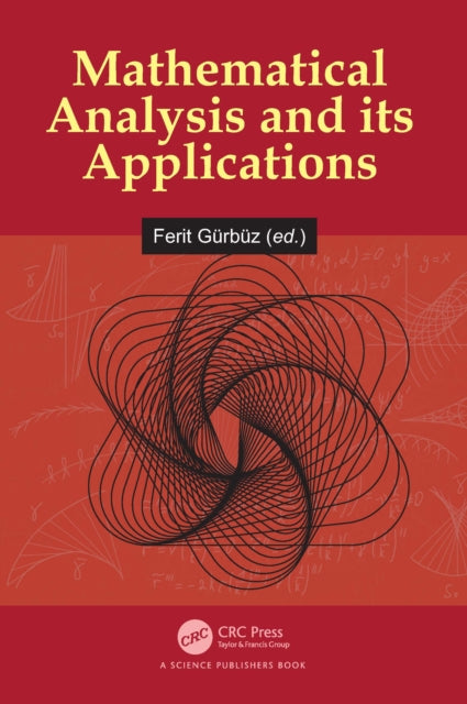 Book cover of: Mathematical Analysis and its Applications. By: Ferit Gürbüz