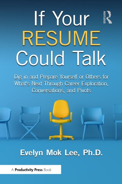 Book cover of: If Your Resume Could Talk