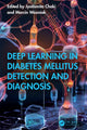 Book cover of: Deep Learning in Diabetes Mellitus Detection and Diagnosis. By: Jyotismita Chaki