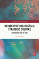 Book cover of: Reinterpreting Russia's Strategic Culture. By: Nicolò Fasola