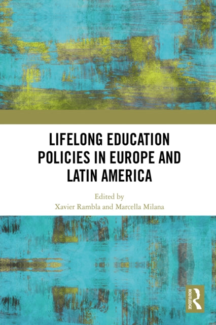 Book cover of: Lifelong Education Policies in Europe and Latin America