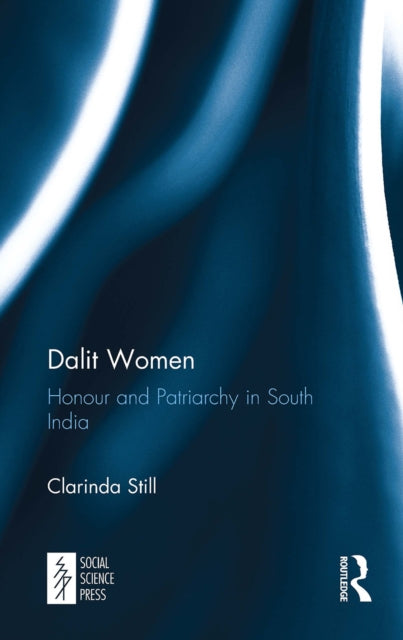 Book cover of: Dalit Women. By: Clarinda Still