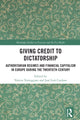 Book cover of: Giving Credit to Dictatorship. By: Valerio Torreggiani