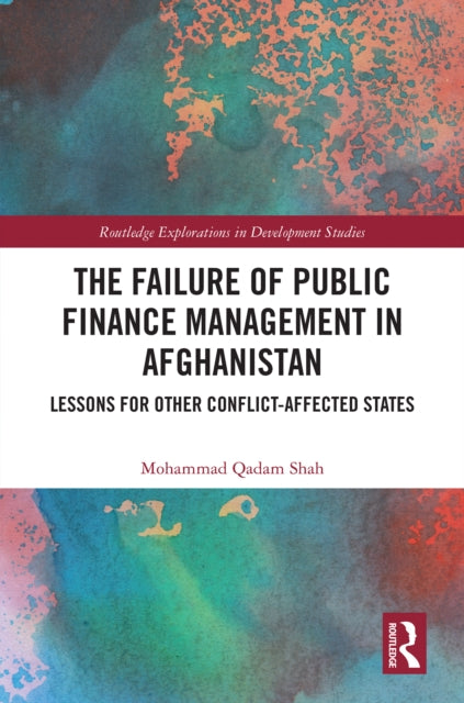 Book cover of: Failure of Public Finance Management in Afghanistan
