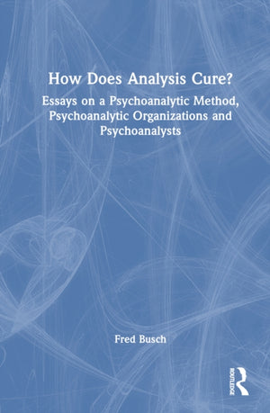 How Does Analysis Cure?
