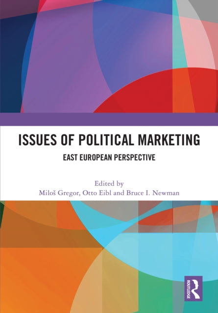 Book cover of: Issues of Political Marketing. By: Milos Gregor