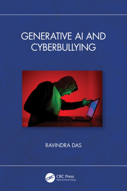 Book cover of: Generative AI and Cyberbullying