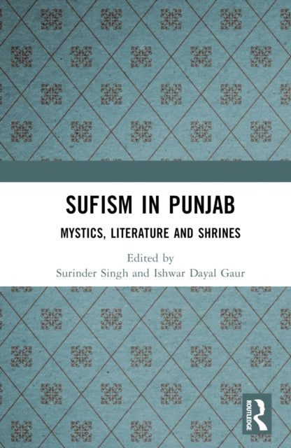 Book cover of: Sufism in Punjab. By: Surinder Singh