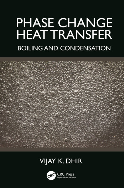 Book cover of: Phase Change Heat Transfer