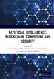 Book cover of: Artificial Intelligence, Blockchain, Computing and Security SET. By: Arvind Dagur