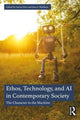 Book cover of: Ethos, Technology, and AI in Contemporary Society. By: Aaron Hess