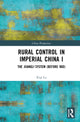 Book cover of: Rural Control in Imperial China I. By: Xiqi Lu