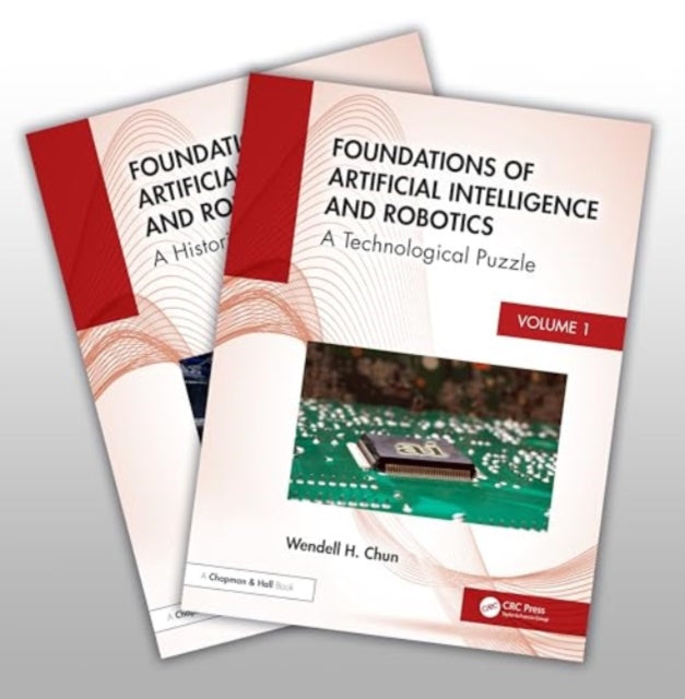 Book cover of: Foundations of AI and Robotics. By: Wendell Chun