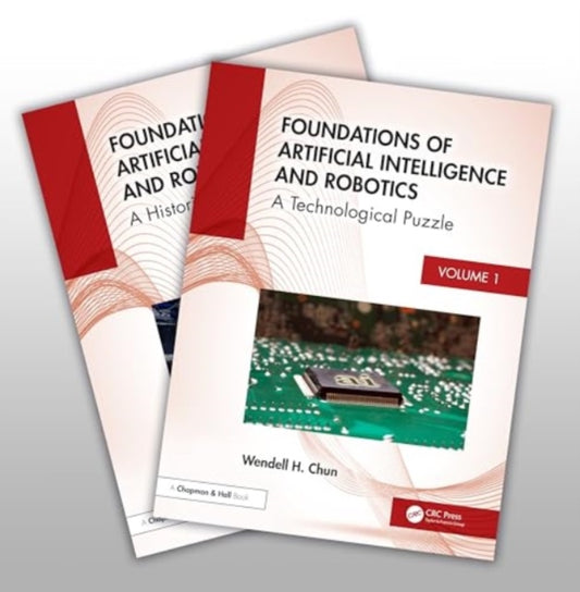 Book cover of: Foundations of AI and Robotics. By: Wendell Chun