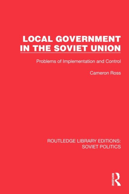 Book cover of: Local Government in the Soviet Union