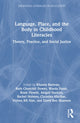 Book cover of: Language, Place, and the Body in Childhood Literacies